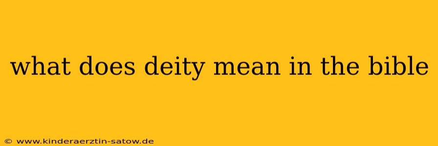 what does deity mean in the bible