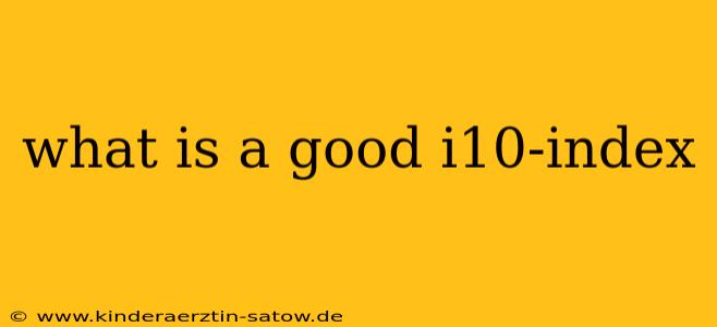 what is a good i10-index