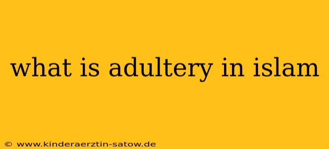 what is adultery in islam