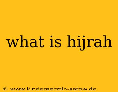 what is hijrah