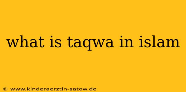 what is taqwa in islam