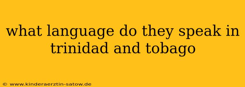what language do they speak in trinidad and tobago