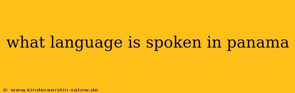 what language is spoken in panama