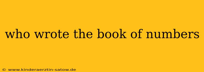 who wrote the book of numbers