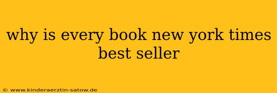why is every book new york times best seller