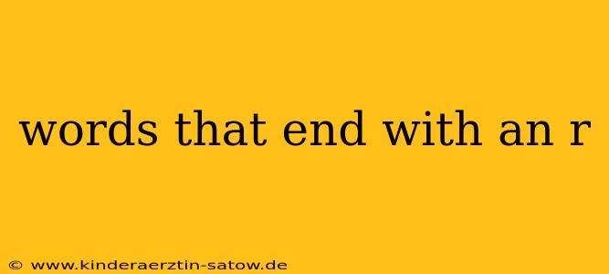 words that end with an r
