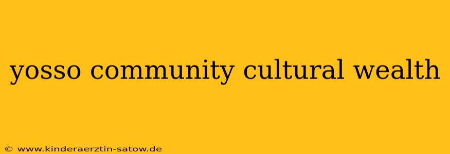 yosso community cultural wealth