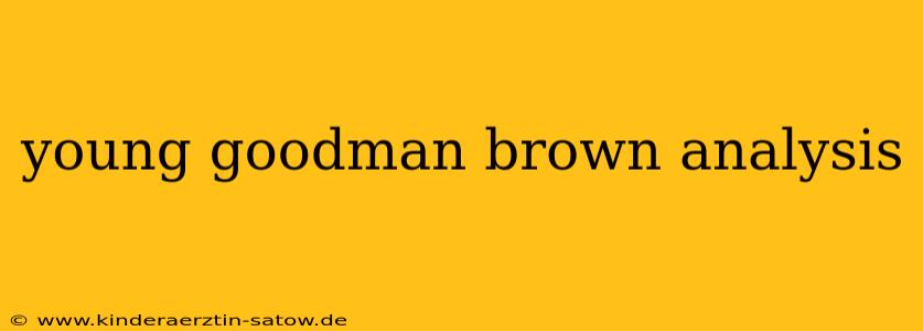 young goodman brown analysis